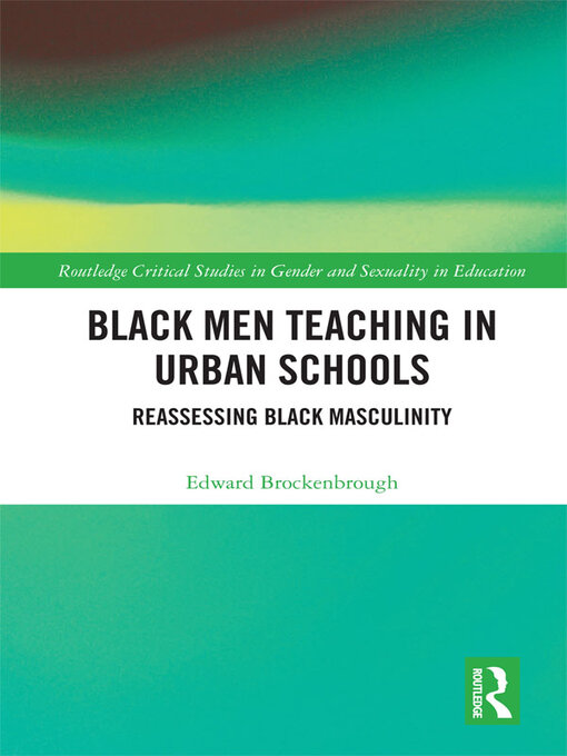 Title details for Black Men Teaching in Urban Schools by Edward Brockenbrough - Available